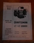 Sears Craftsman 1/2 Hp Grinder Owners Manual 397.19441. Fixed Price $14.95.