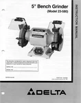 Delta 23-580 5" Bench Grinder Instructions Manual. Fixed Price $19.99.