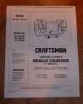 Sears Craftsman 1/2 Hp Grinder 6" Wheel Owners Manual 257.190460 190470. Fixed Price $14.95.