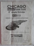 Owner's Instruction Manual - Chicago 9" Angle Grinder Model. Fixed Price $4.99.
