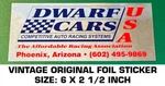 Dwarf Cars Competitive Auto Racing Systems - Vintage Original Foil Decal Sticker. Fixed Price $10.11.