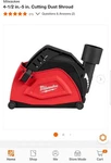 New Milwaukee 4-1/2 In.-5" Angle Grinder Cutting Dust Shroud Universal Fit. Fixed Price $89.99.