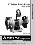 Delta Gr450 Shopmaster 8" Variable Speed Grinder Instruction Manual. Fixed Price $16.99.