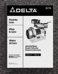 23-710 Sharpening Center Instruction Manual Fits Delta. Fixed Price $14.97.