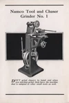 Namco Tool & Chaser Grinder No 1 National Acme Cleveland Ohio New York Boston. Fixed Price $39.95.